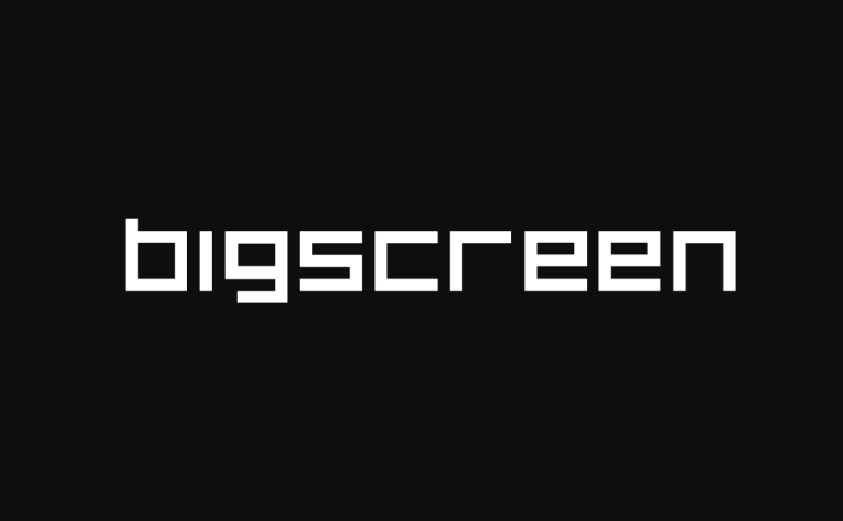 Bigscreen