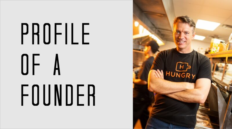 Profile of a Founder - Jeff Grass of HUNGRY V2