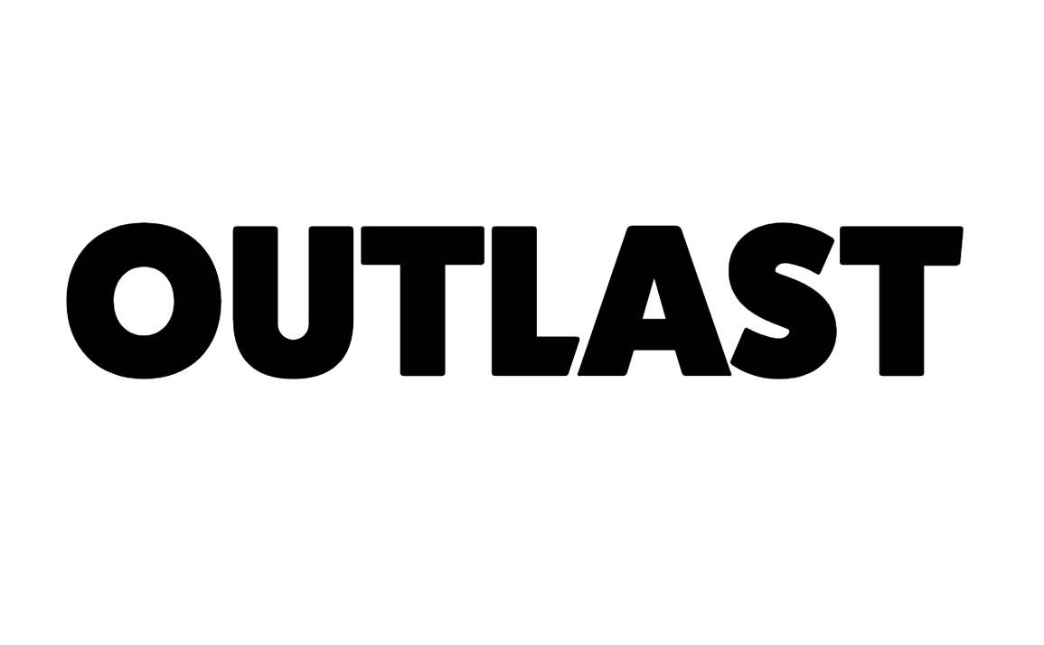 outlast