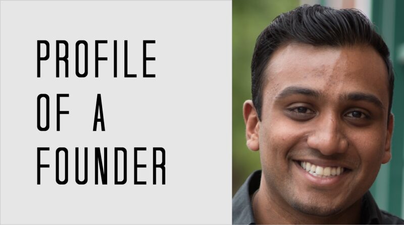 Profile of a Founder - Miraj Patel of Harness
