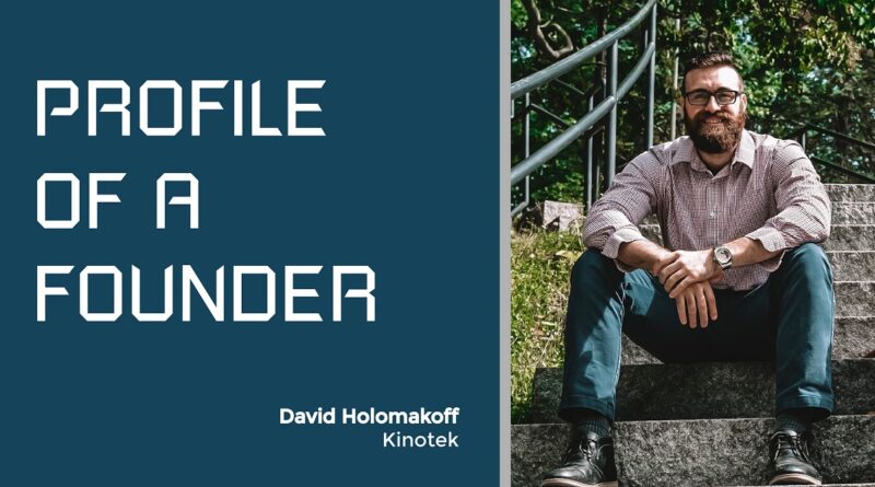 David Holomakoff of Kinotek