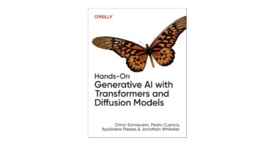 Hands-On Generative AI with Transformers and Diffusion Models