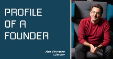 Profile of a Founder - Alex Vitchenko of Calmerry