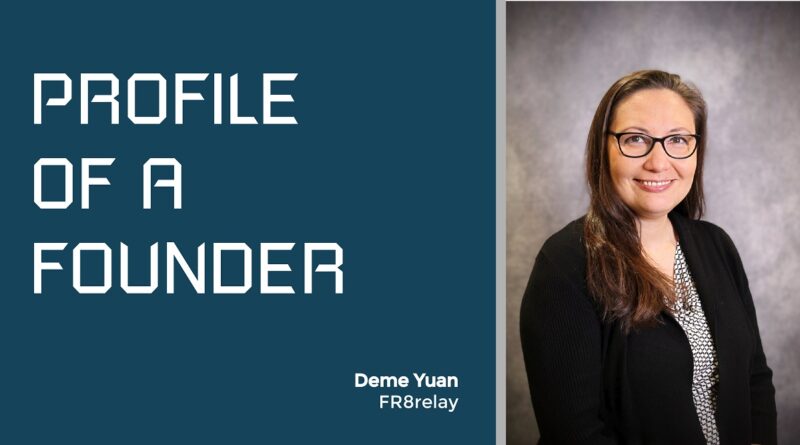 Profile of a Founder - Deme Yuan of FR8relay