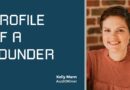 Profile of a Founder - Kelly Mann of AuditMiner