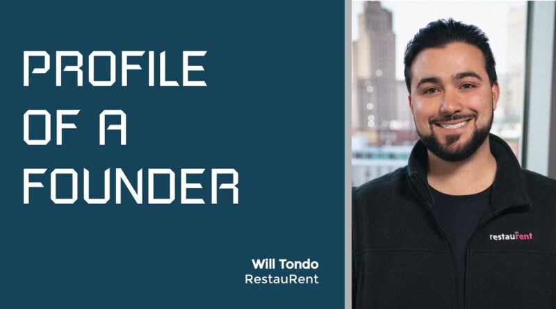 Profile of a Founder - Will Tondo of RestauRent